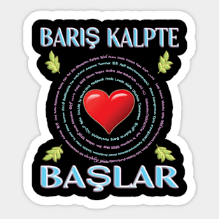 Baris Kalpte Baslar - Peace - Turkish Version Sticker